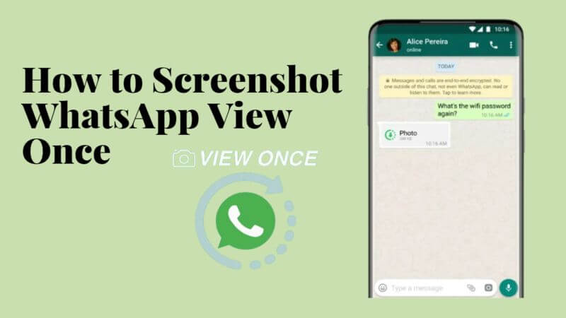 how to screeenshot whatsapp view once