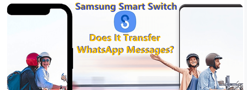 does samsung smart switch transfer everything