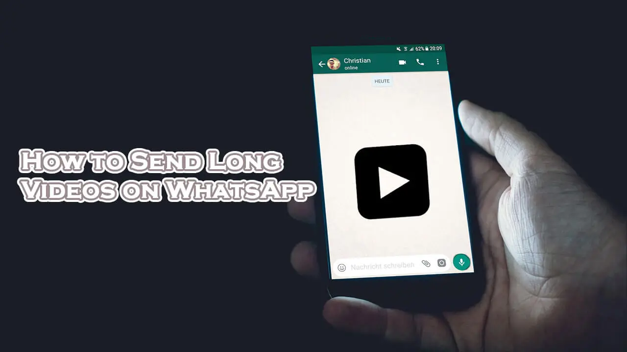 comment envoyer une grosse video sur whatsapp