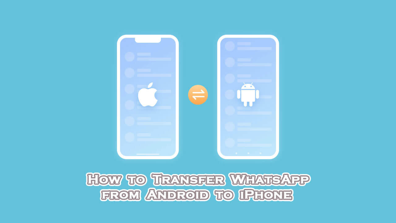 transfer whatsapp from android to iphone