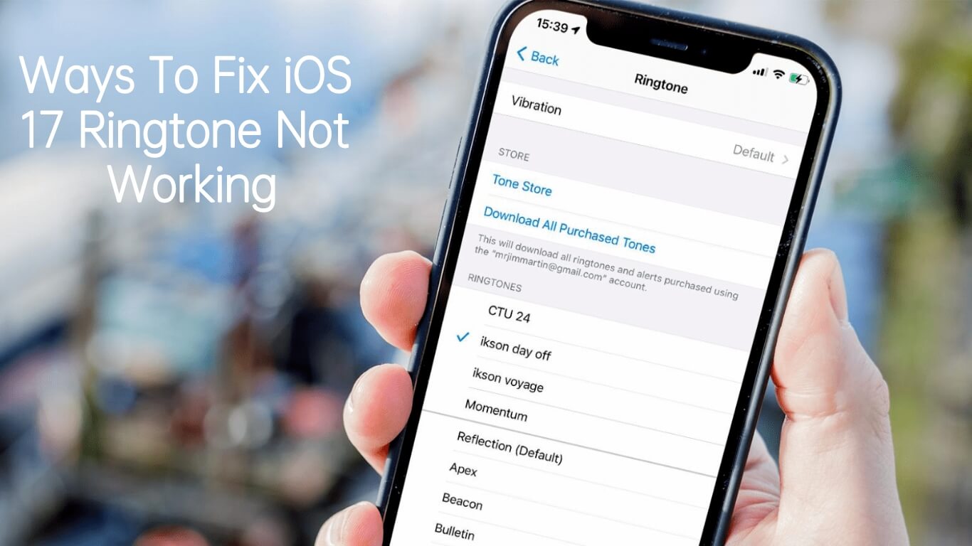 Ways To Fix iOS 17 Ringtone Not Working