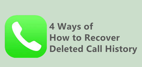 how to recover deleted call history