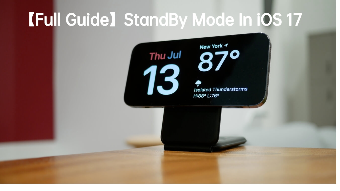 full guide for standby mode ios 17