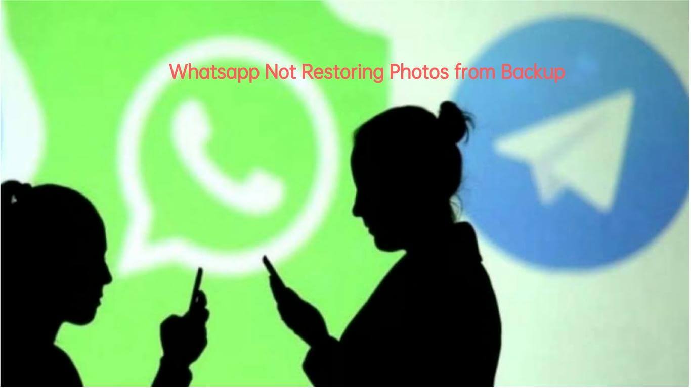  WhatsApp is not restoring photos or media from backup cover