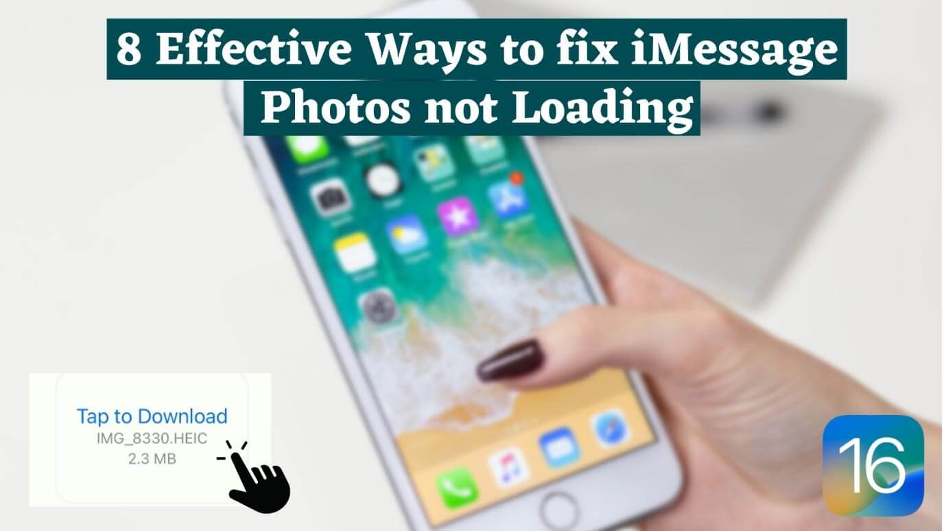 8 Proven Ways to Fix iMessage Photos Not Loading