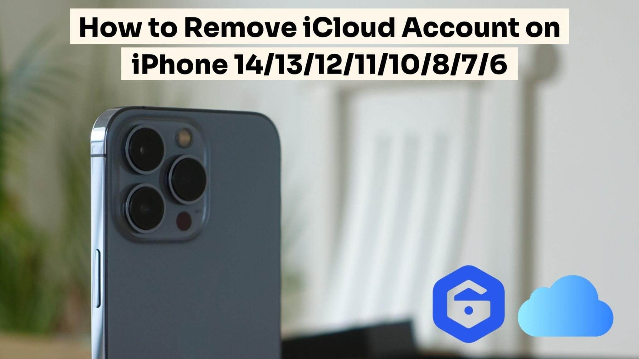 how to remove icloud account on iphone