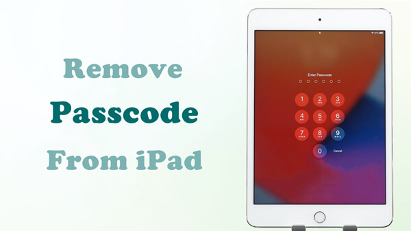 how to remove passcode from iPad