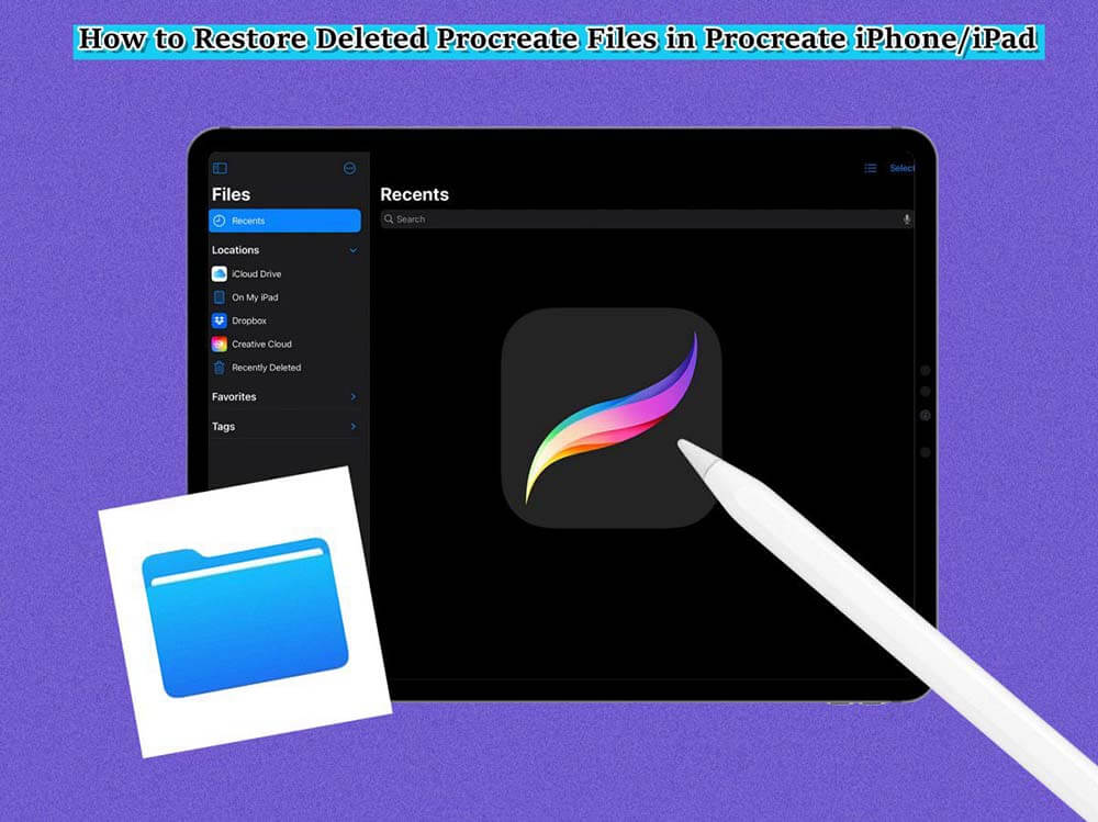 how to restore deleted procreate files in procreate iphone