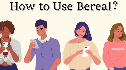 how to use bereal