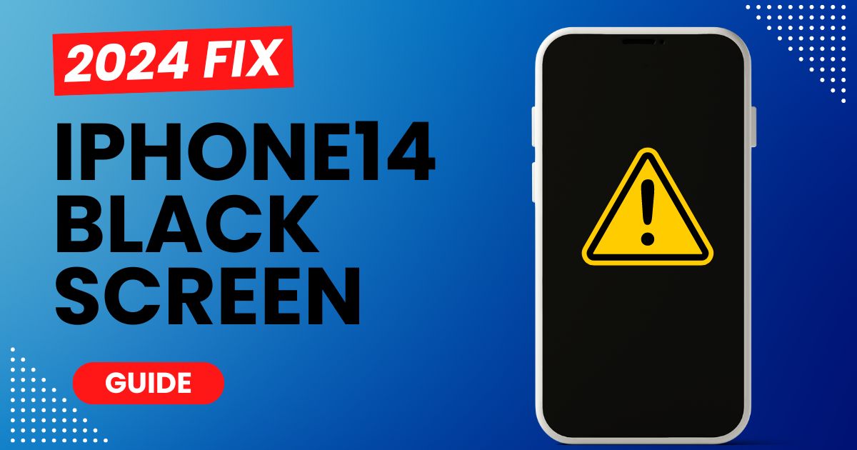2024 How To Fix iPhone 14 Black Screen