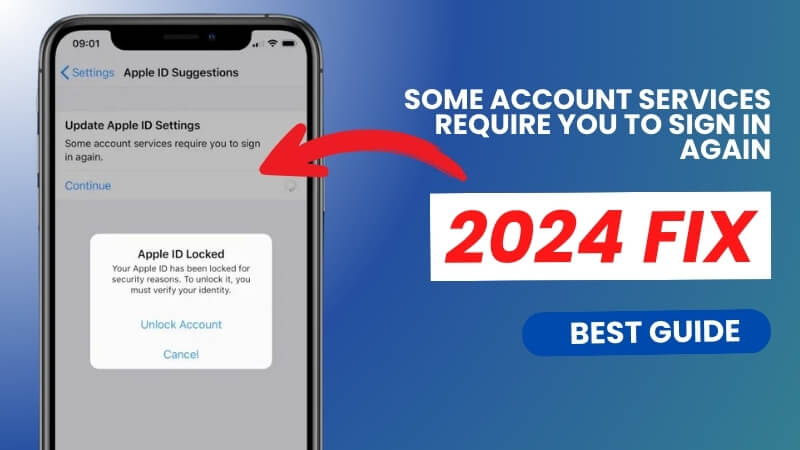 how-to-fix-some-account-services-require-you-to-sign-in-on-iphone