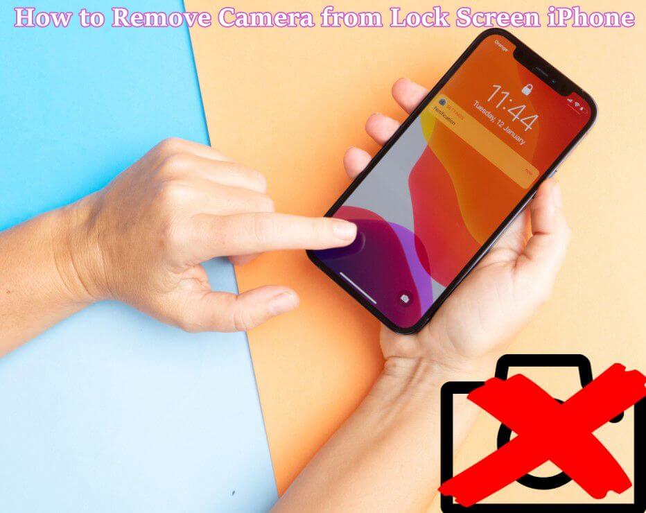 remove camera from lock screen