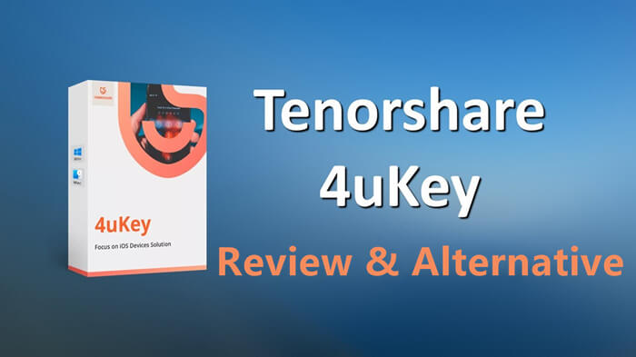 Tenorshare 4uKey review