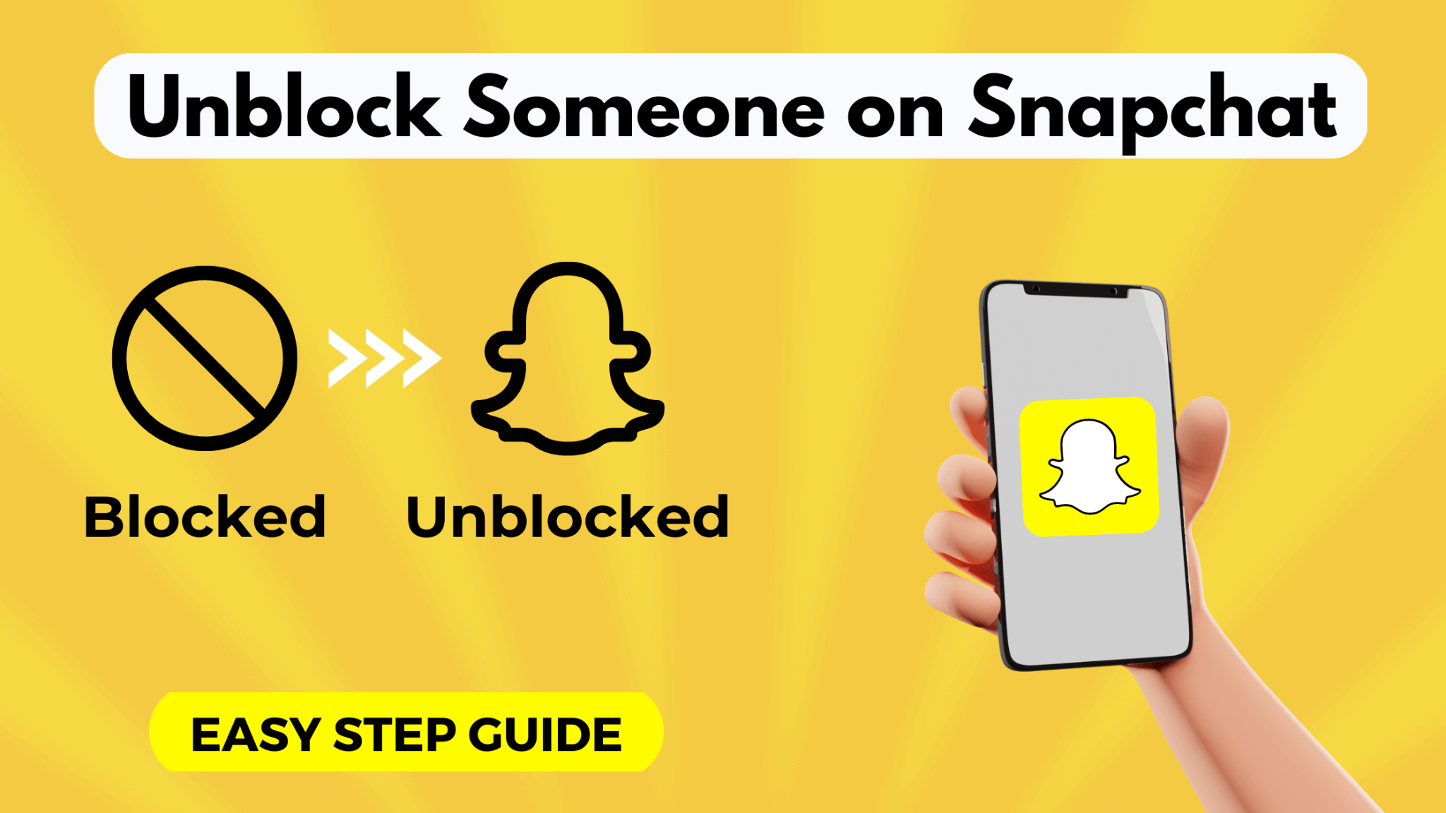 unblock someone on snapchat