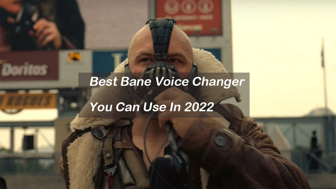 Bane Voice Changer Cover