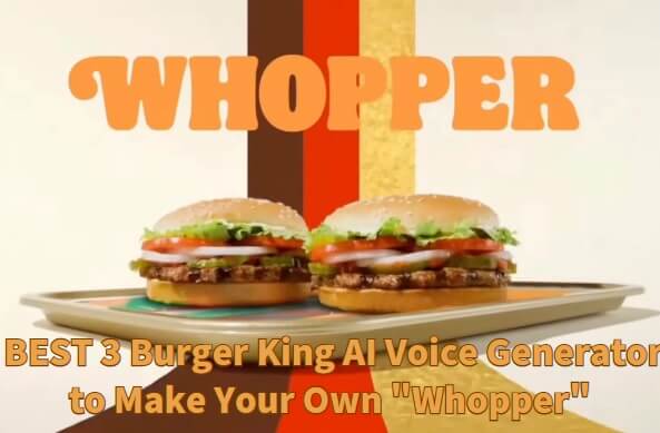 burger king ai voice generator
