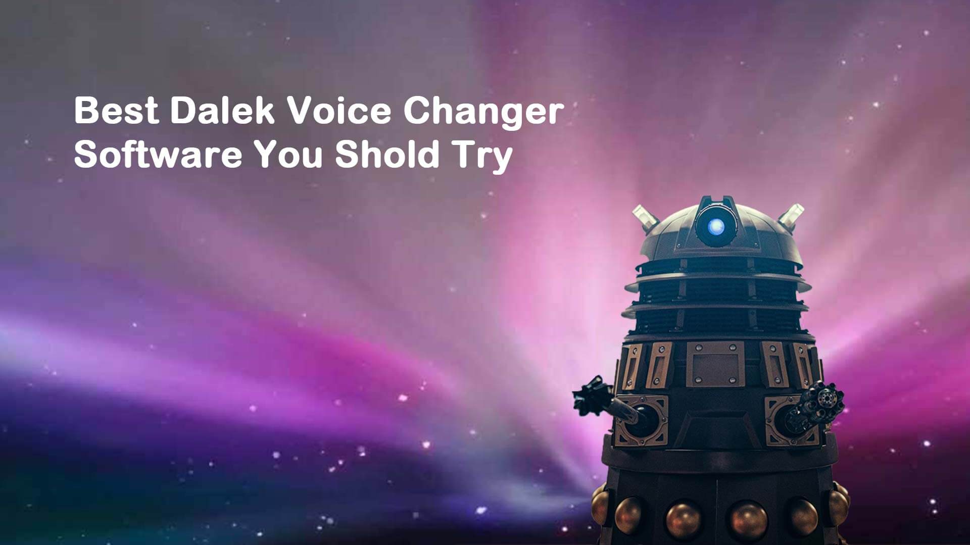 Dalek Voice Changer Cover