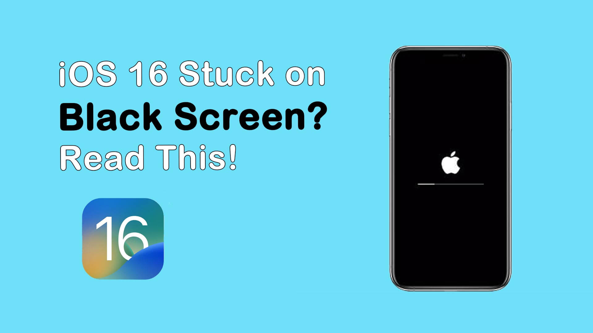 iOS 16 Stuck on Black Screen? Read This!