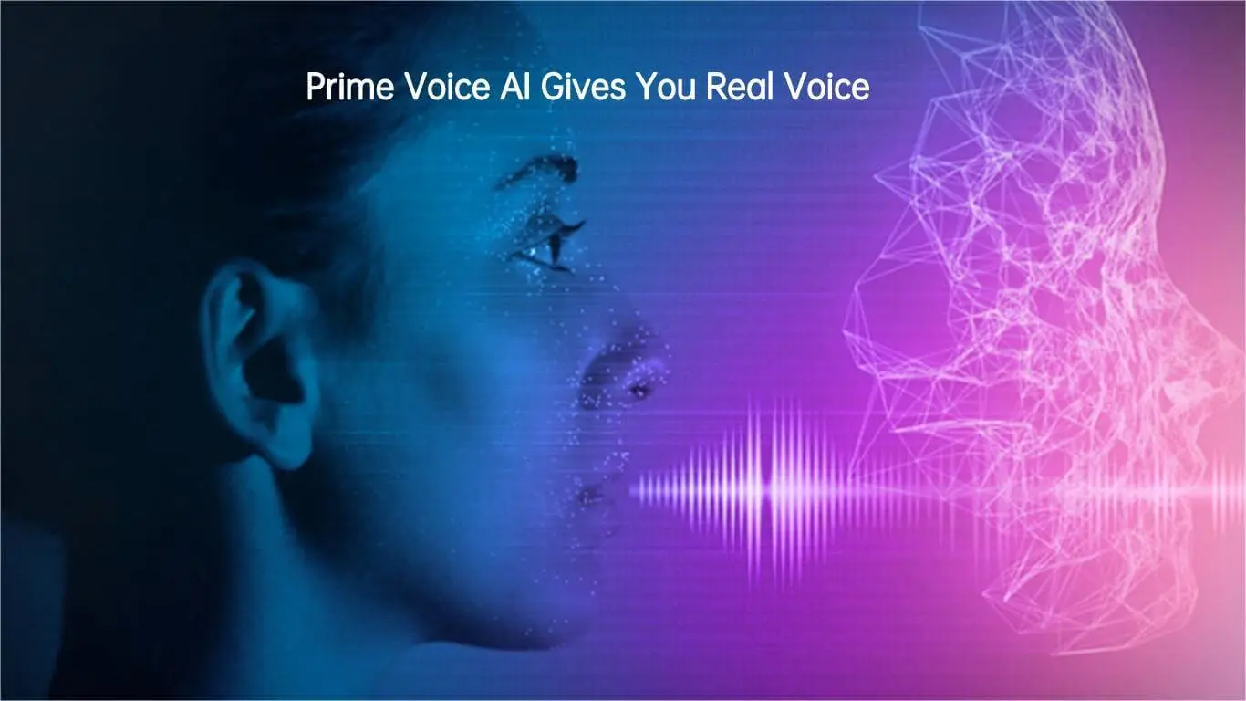 [2024] Prime Voice AI Gives You Real Voice