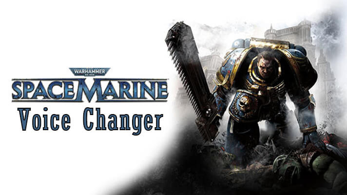 space marine voice changer