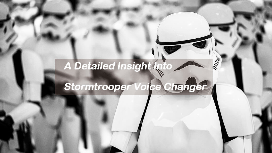 stormtrooper voice changer