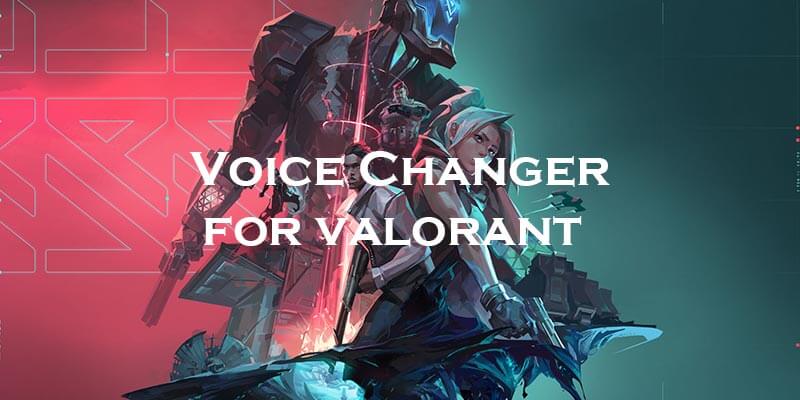 Valorant voice changer cover