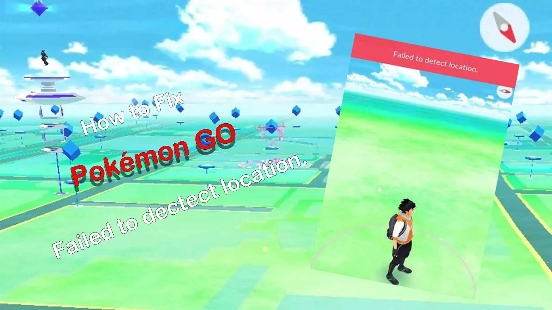 Forbløffe dans Jeg vil være stærk How to Fix "Failed to Detect Location (12)" in Pokémon Go