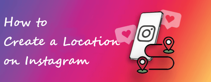 how-to-create-a-location-on-instagram-offers-online-save-47-jlcatj