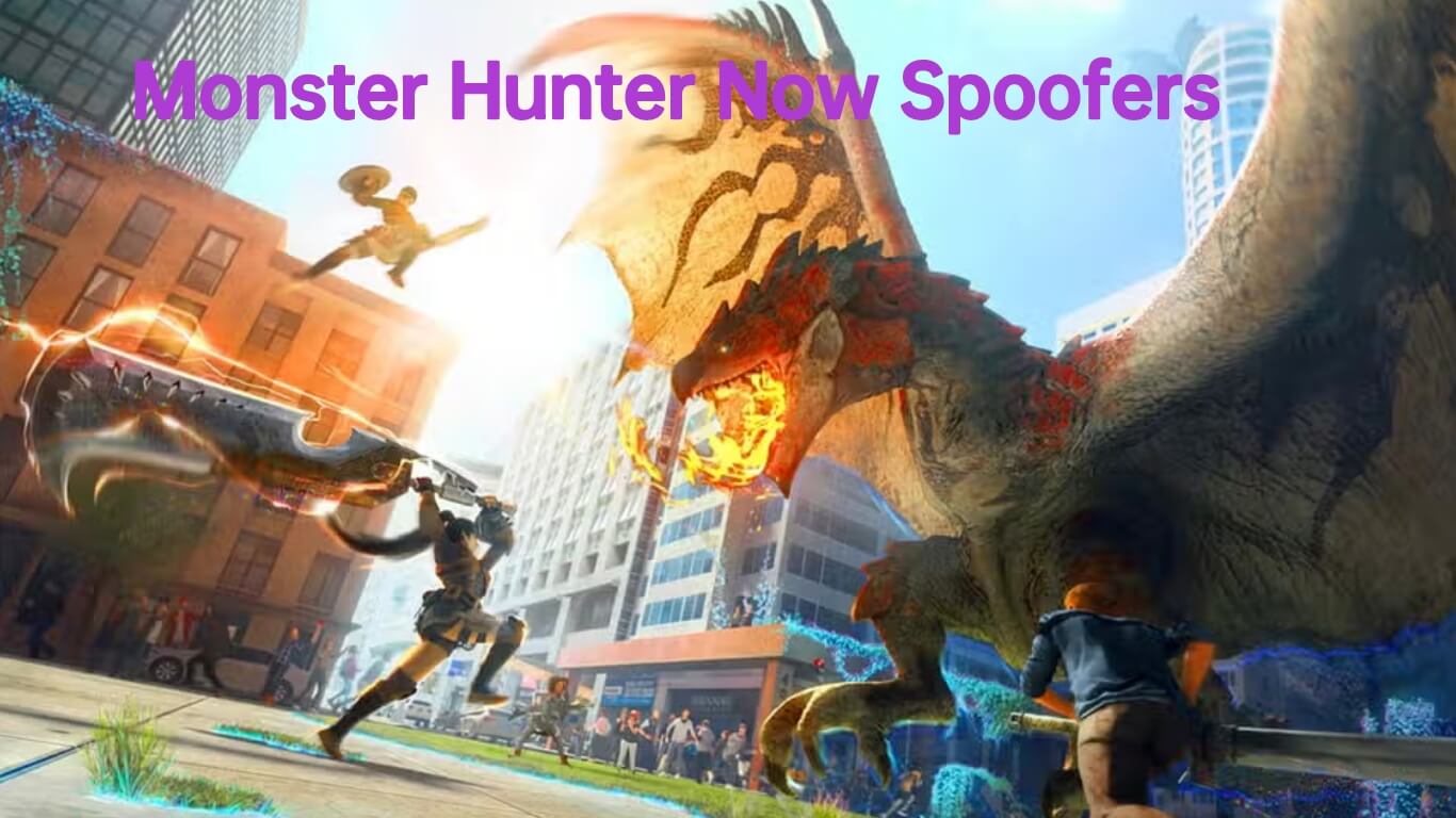 The Top 3 Monster Hunter Now Spoofers [Proven to Work Well]