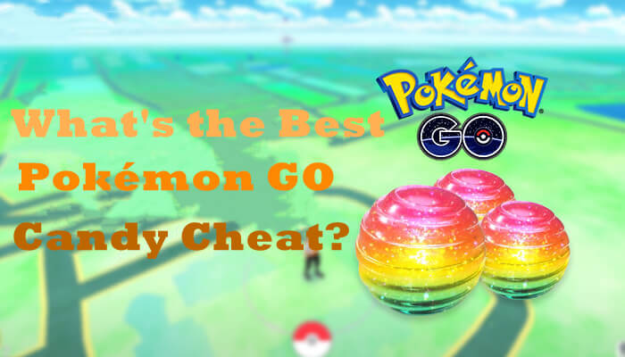 Pokémon GO Candy cheat