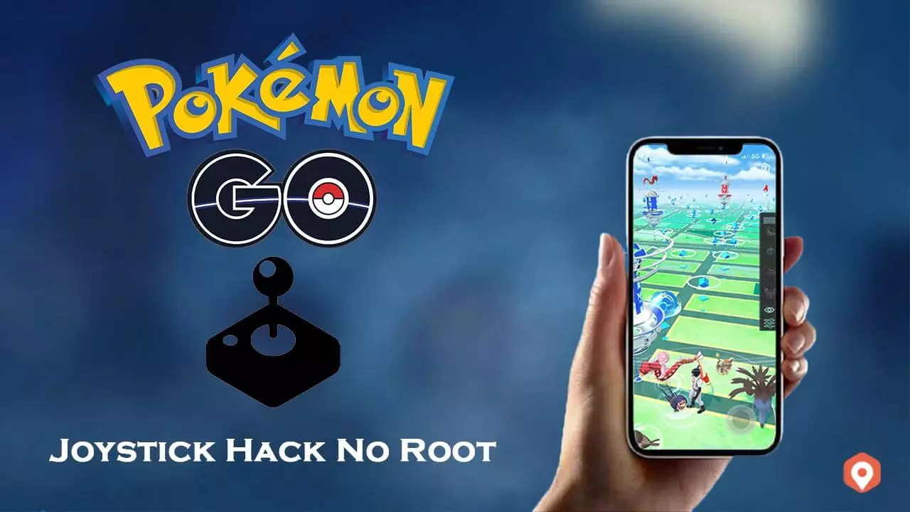 2023 Working] Pokémon GO Joystick Hacks for iOS & Android