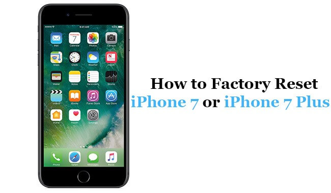How-to-Factory-Reset-iPhone7-or-7Plus