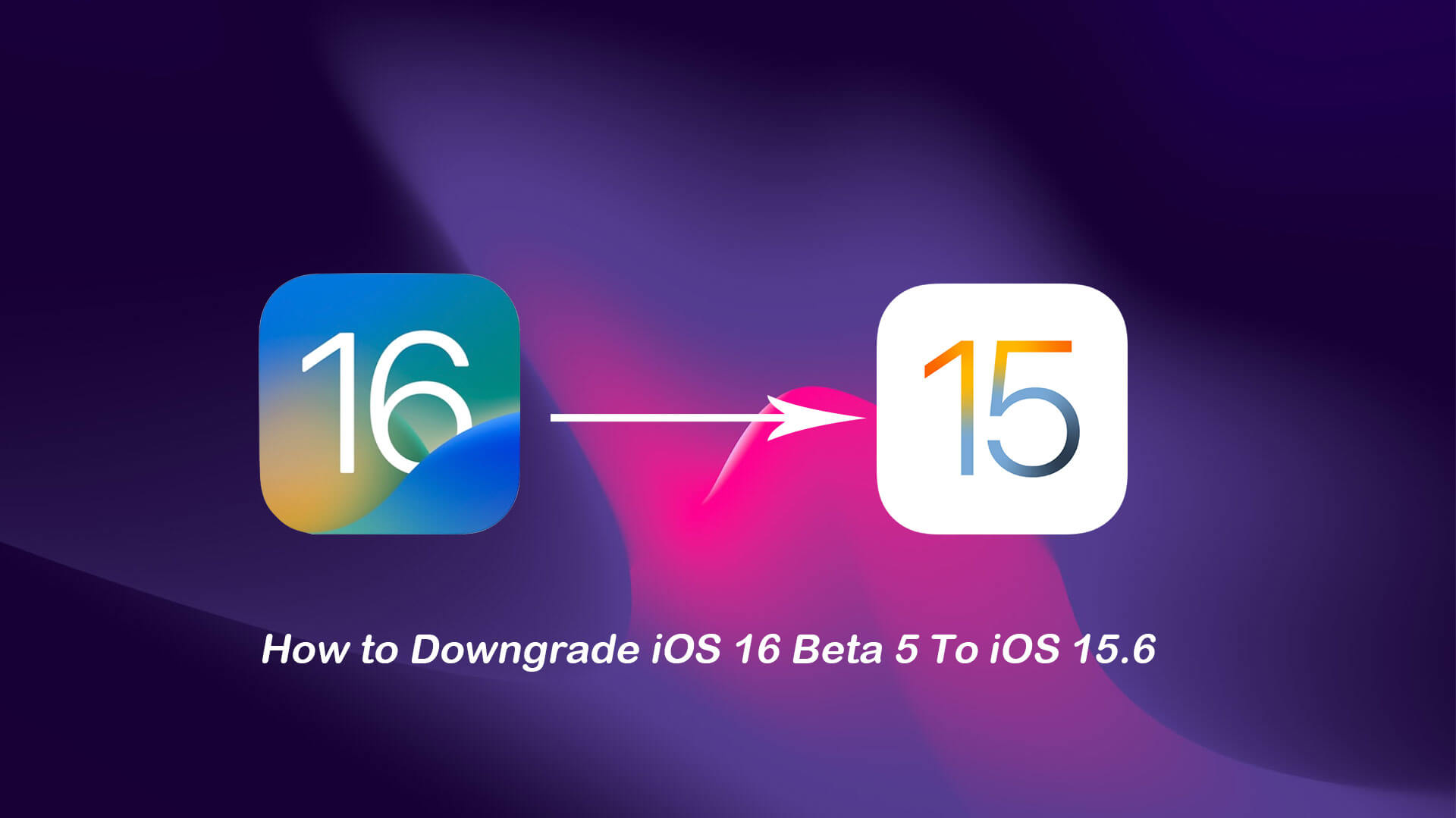 downgrade iphone from ios 16