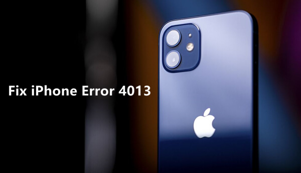 fix iPhone error 4013