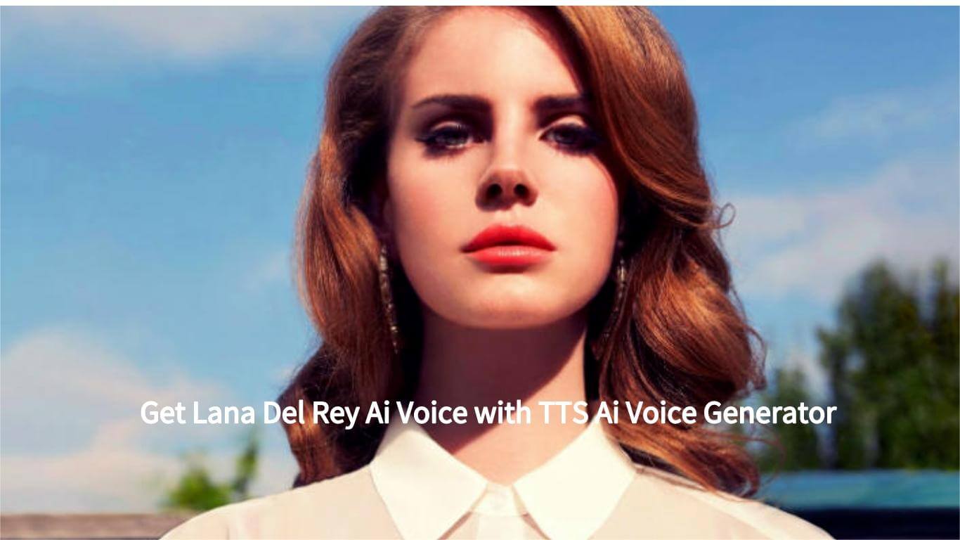 Lana Del Rey ai voice