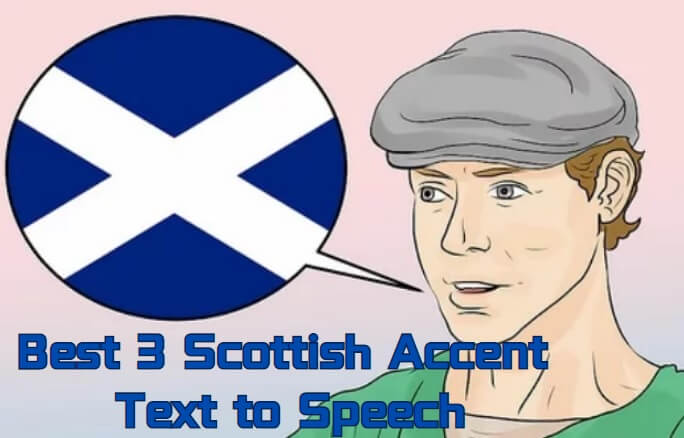 scottish accent text to speech