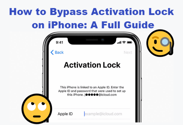 A full guide to bypass Activation Lock on iPhone