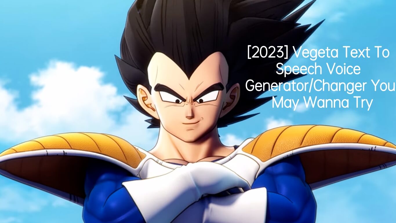 Vegeta Text To Speech cover