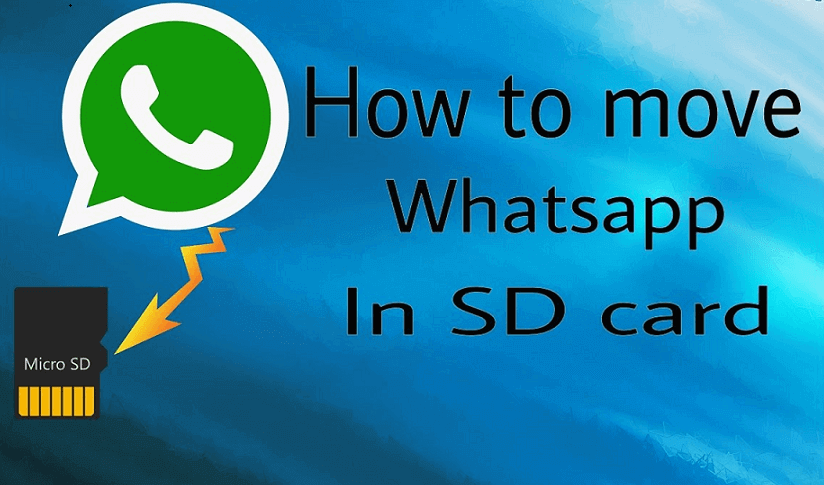 move whatsapp to sd card