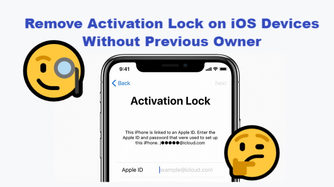 How to remove Activation Lock without previous owner